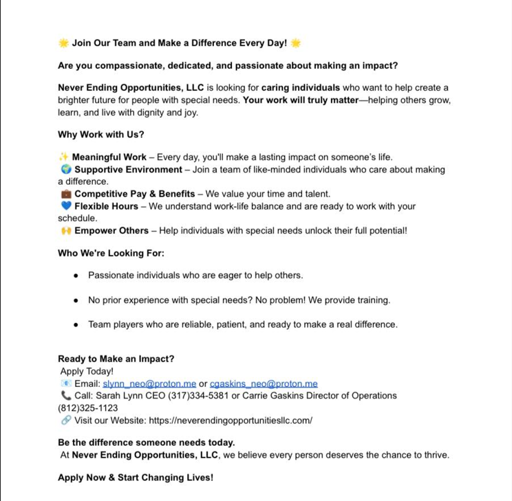 Do you enjoy helping others?  Never Ending Opportunties is hiring!