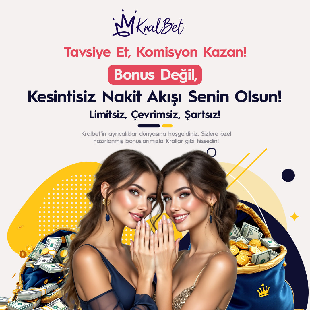 👑 Kralbet'ten Kesintisiz Kazanç Fırsatı!

🗣 Tavsiye Programımıza Katılın, Komisyon Gelirinizi Anında Artırın.

‼️Çevrim Şartı Olmadan, Kesintisiz ve Sınırsız Nakit Akışı Seni Bekliyor!‼️ 

🔥Hemen katıl, #Kralbet ayrıcalığını hisset!

#KomisyonBonusu #affiliate #işbi...