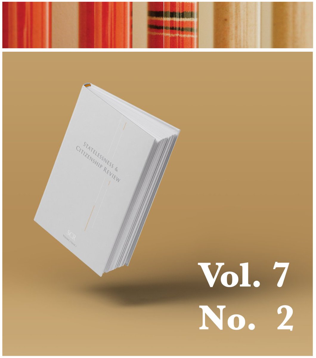 institute_si's tweet image. 🚀Launching the latest issue of #Statelessness and #Citizenship #Review! 3 thought-provoking #articles, 2 incisive #commentaries &amp;amp; 2 excellent #casenotes, a wide range of topics and disciplinary approaches &amp;amp; all #openaccess. Read the full issue here👉🏼 bit.ly/4uLjMC3