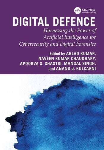 acmeducation's tweet photo. Now available for ACM Members: "Digital Defence: Harnessing the Power of Artificial Intelligence for Cybersecurity and Digital Forensics," edited by Apoorva S. Shastri, @singhmangal, Ahlad Kumar, @NvinChaudhary Anand J. Kulkarni. Provides an overview... https://t.co/zpfqOcqLJM https://t.co/JrVFNhZQ03