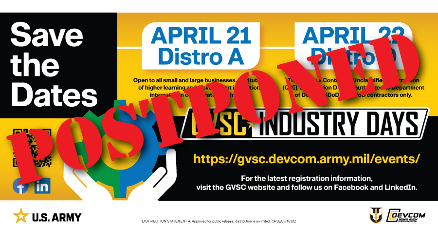 devcom_gvsc's tweet photo. GVSC has postponed next month's Industry Days to better align with Army transformation efforts, reduce burden on industry partners, and shift toward more integrated and targeted engagement through partner events and focused interactions. Stay tuned! https://t.co/BJy19zufWg