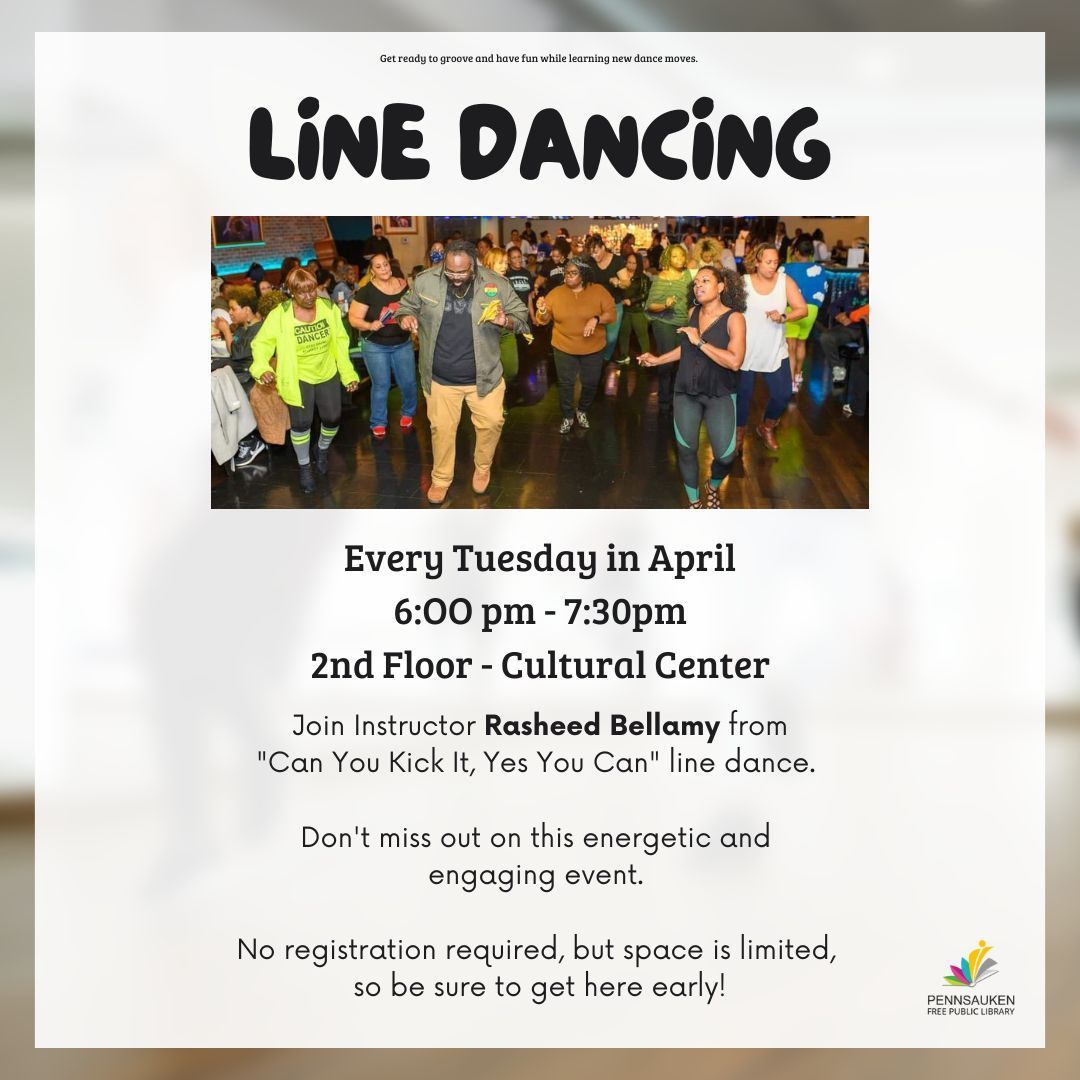 We’re excited to welcome instructor Rasheed Bellamy for his “Can You Kick It, Yes You Can” line dance class this April! Join us on Tuesdays to learn new moves, get active, and have fun grooving together. 

#LineDancing #PennsaukenLibrary