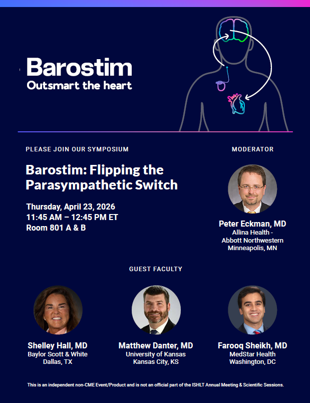 CVRx_Barostim's tweet photo. Join us at #ISHLT2026 for “Barostim: Flipping the Parasympathetic Switch,” where expert faculty will explore how #Barostim works alongside GDMT to address the neurohormonal drivers of #heartfailure. Drs. Peter Eckman, @shelleyhallmd, Matthew Danter, and @fsheikh22 will review key evidence, patient selection, surgical considerations, and share strategies for building successful multidisciplinary programs. They’ll also explore what’s next, including insights into the emerging BENEFIT-HF trial.

Add to calendar: https://t.co/dqXBE5GDtU