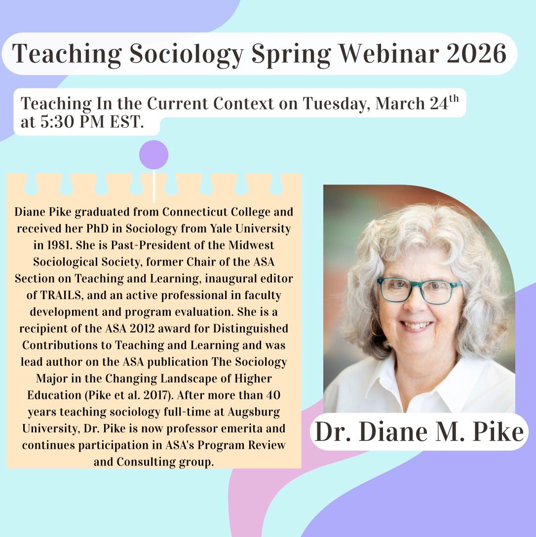 Teaching_Soc's tweet photo. You are invited to tonight‘s Teaching Sociology Spring Webinar, "Teaching in the Current Context," presented by Dr. Diane M. Pike, professor emerita, Augsburg University, and former editor of TRAILS. https://t.co/w7Voorz5ev