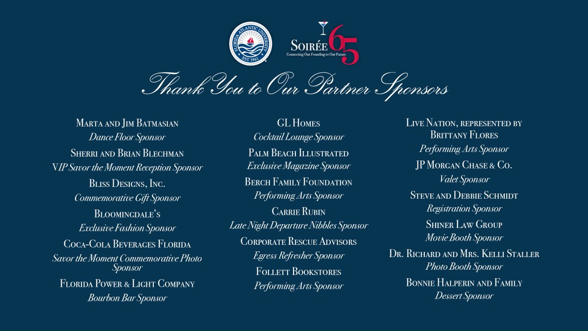 faufoundation's tweet photo. With Soirée 65 just days ahead, we are grateful for the sponsors who are helping make this evening possible in support of @FloridaAtlantic students. https://t.co/lXuTARdb8o