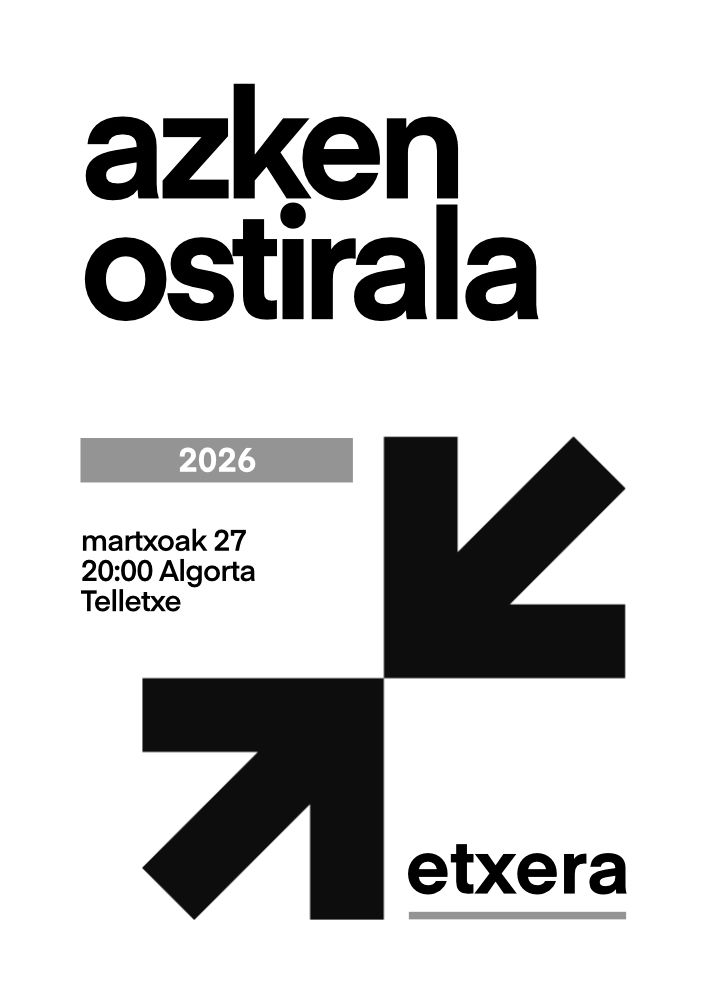 📢 Aste honetan #AzkenOstirala
🗒️ Martxoak 27 ⏰️20:00
📍#Telletxe #Algorta #Getxo
↗️ #EzinDaGehiagoLuzatu
↗️ #BehinBetiko #Etxera