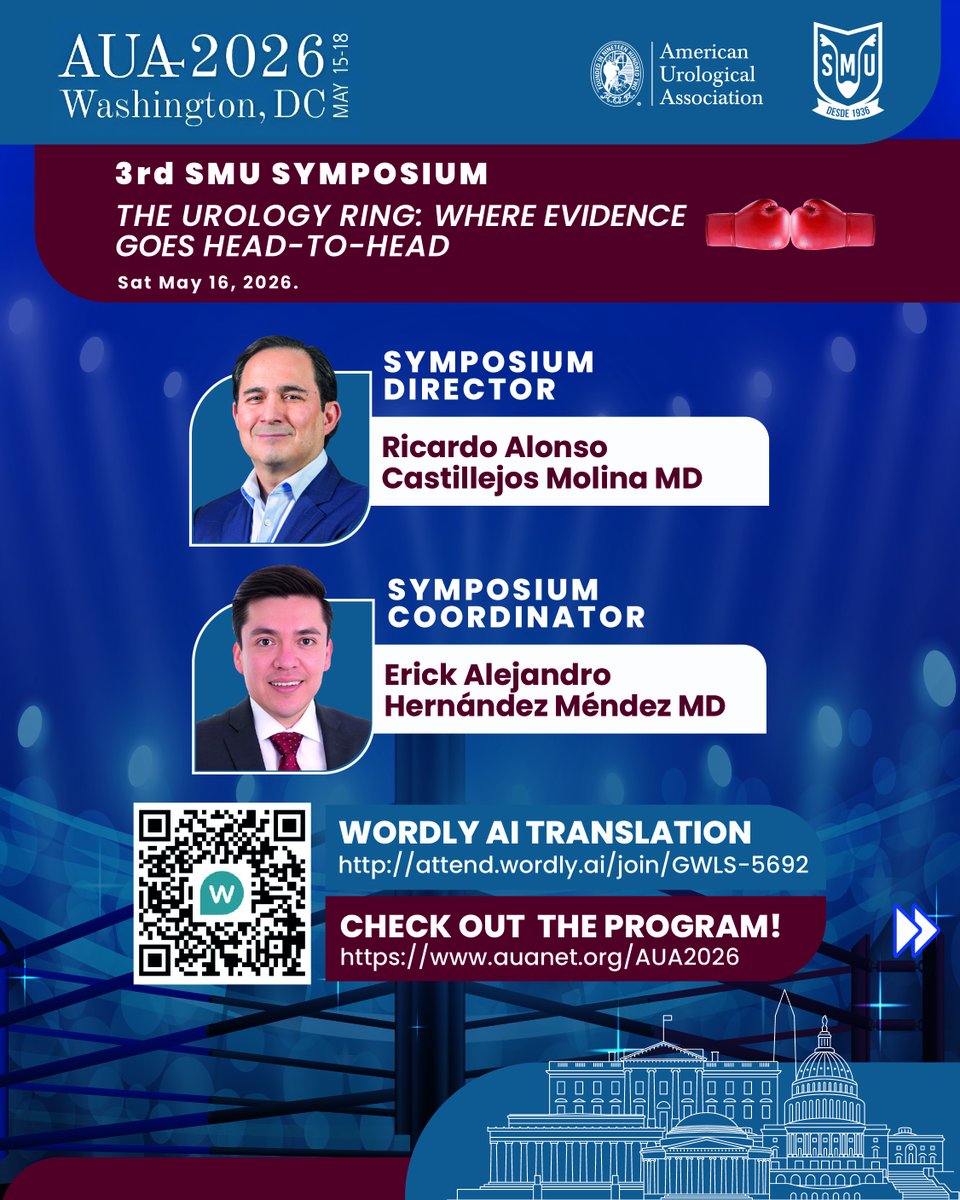smumexico's tweet photo. Discover the program of the 3rd SMU Symposium “The Urology ring: where evidences goes head-to-head”

🥊 12 Experts fighting
🛎️ 6 Debates and referees

You will be part of the decisión, vote!

🗓️ May 16, 2026.
🕗 8:00 - 10:00 a.m.
📍 Room 143B
💻 Check out the program: https://t.co/ChiN1VwiNY

#AUA26 @raevti @Dr_KevinZorn @spsutkaMD @moeltemamy @DrJohnDenstedt @GuidoGiusti @uretericbud @SimoneCrivella2 @JanetKukreja @BenjaminPradere @UroRecon
- - -
Descubre el programa del 3er. Simposio de SMU en “El ring de la Urología: donde la evidencia se enfrenta cara a cara”

🥊 12 expertos en acción
🛎️ 6 debates y árbitros

¡Tú puedes ser parte de la decisión con tu voto!

🗓️ 16 de mayo de 2026.
🕗 8:00 - 10:00 hrs.
📍 Sala 143B
💻 Consulta el programa: https://t.co/ChiN1VwiNY

#SMU26 #JuntosTrascendemos #Urología #Urology