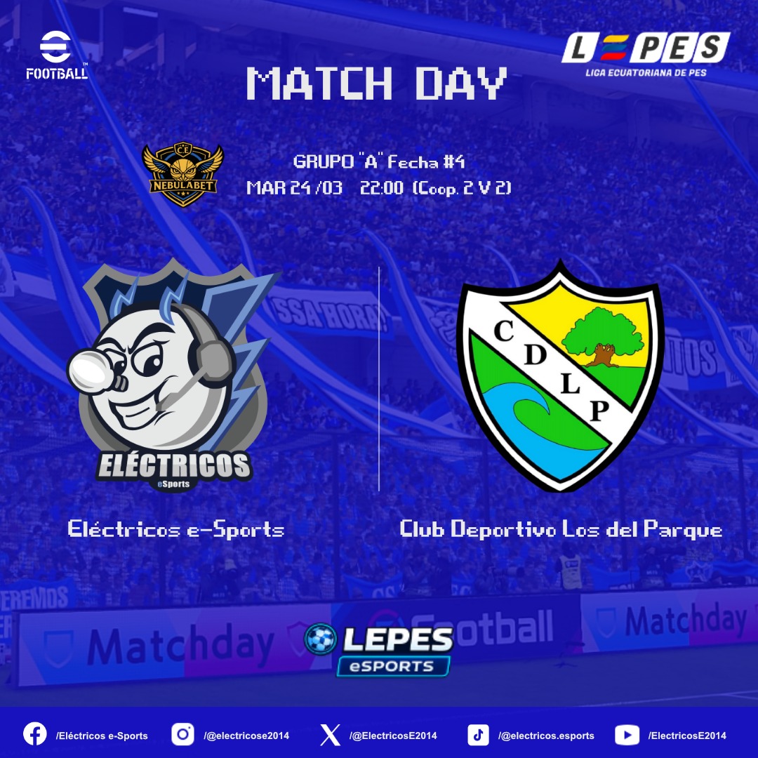 ElectricosE2014's tweet photo. ⚡⚡⚡ MATCH DAY ⚡⚡⚡
⚽ @ElectricosE2014 🆚 @Los_del_Parque
🎮 Coop 2 vs 2
🏆Liga #Nebulabet @lepesOficial
🕚 22:00 🇪🇨
📺 @lepesoficial #LepesRadioOficial
#ElectricoSoy
#AzulEsElColor
#CSEmelecesports https://t.co/eTUOgM0M6Q