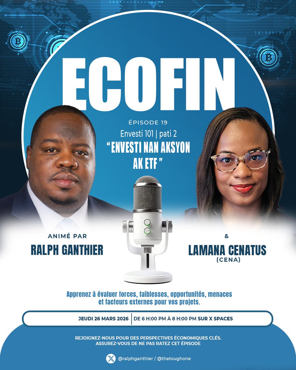 ralphganthier's tweet image. Pou 19èm epizòd #EcoFin lan seri: "Sa w dwe konnen avan w envesti?" a ap kontinye. Fwa sa @thethoughone ak mwen pral pale de sa w dwe konnen sou aksyon, mutual funds, index funds ak ETFs avan ou envesti ladan yo. Randevou a kase pou jedi 26 mas sa ant 6 e 8 è nan aswè. Pa bliye.