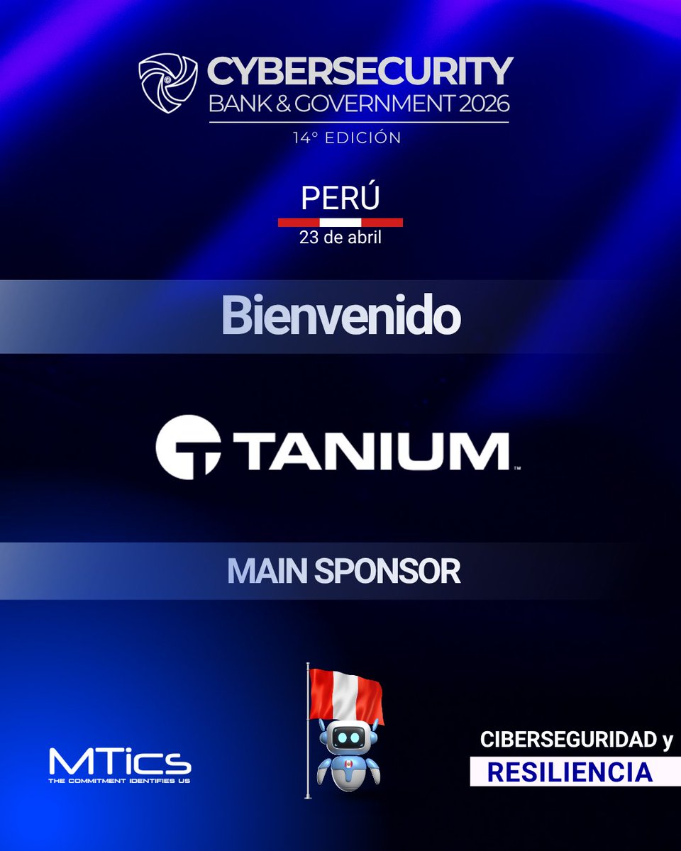 MticsProduccion's tweet photo. ¡Bienvenido @Tanium a Cybersecurity Bank &amp; Government Perú!

👉 Regístrate aquí: https://t.co/pPFEPA6R71

🤝 Sponsorship opportunities: esteban@mticsproducciones.com

#CSBG2026 https://t.co/6Er24ZxiOD