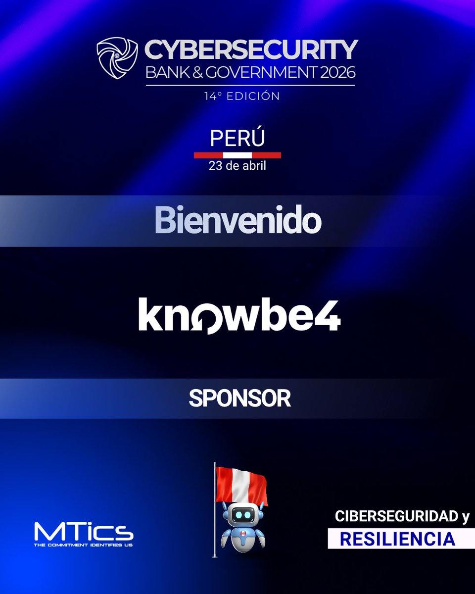 MticsProduccion's tweet photo. ¡Bienvenido @KnowBe4 a Cybersecurity Bank &amp; Government Perú!

👉 Regístrate aquí: https://t.co/pPFEPA7oWz

🤝 Sponsorship opportunities: esteban@mticsproducciones.com

#CSBG2026 https://t.co/kZWVclzyf4
