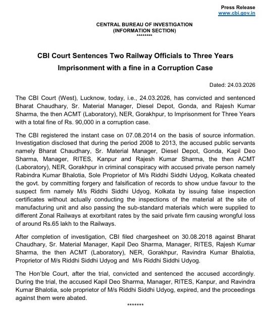 Railwhispers's tweet image. #CBI Court, Lucknow, today, 24.03.2026, has convicted &amp;amp; sentenced #BharatChaudhary, #SMM/Diesel Depot, Gonda &amp;amp; #RajeshKumarSharma, then #ACMT Lab, @nerailwaygkp, to imprisonment for 3 years with total fine of ₹90,000 in a corruption case.
@RailMinIndia @AshwiniVaishnaw @PMOIndia