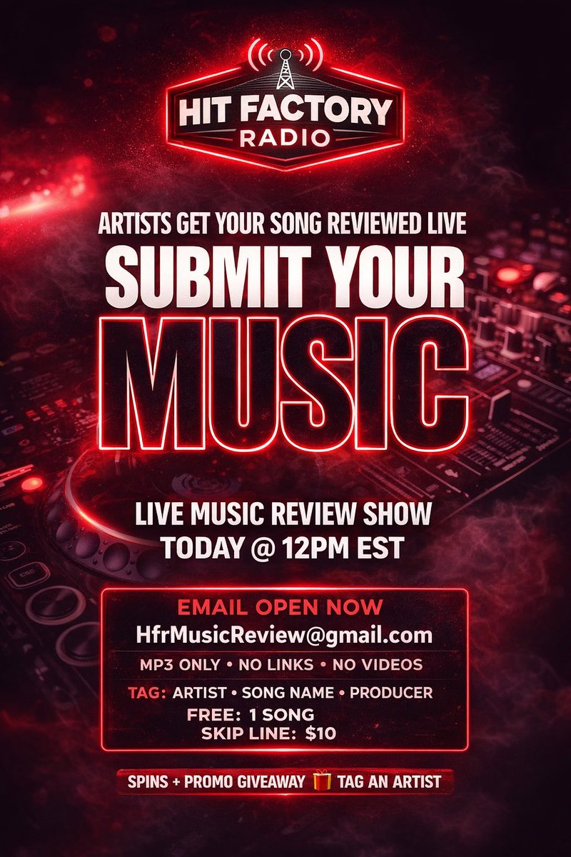 Send Your Song Now!! 
📧 HfrMusicReview@Gmail.Com
Song Must Be MP3 File • No Links • No Videos 
Tag Artist • Tag Song Name • Tag Producer 
Best Song Wins Spins &amp; Promo!! 
Song Must Be Ready To Go! This Is Not Practice!!
Livestream Starts at 12pm EST via @hitfactoryradio954