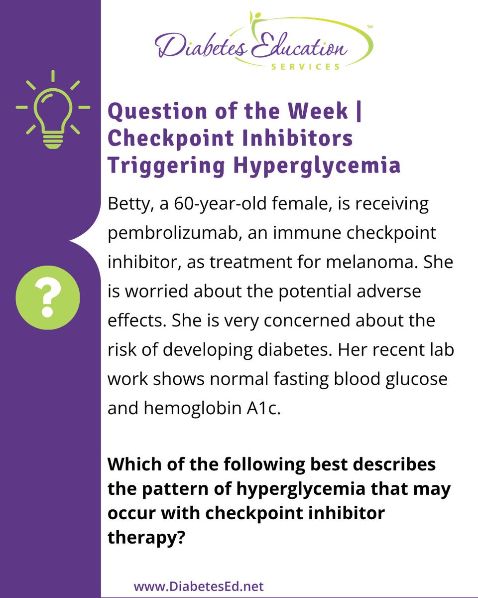 CDCESCoach's tweet photo. It's Practice Question Tuesday! 

This week's question focuses on checkpoint inhibitors triggering Hyperglycemia.  Click the link to test your knowledge. 

https://t.co/fEubcUkOHd

#hyperglycemia #cdces #diabetes #diabetescareandeducation #RD #RN #pharmd #md https://t.co/pKhVzJtnNw