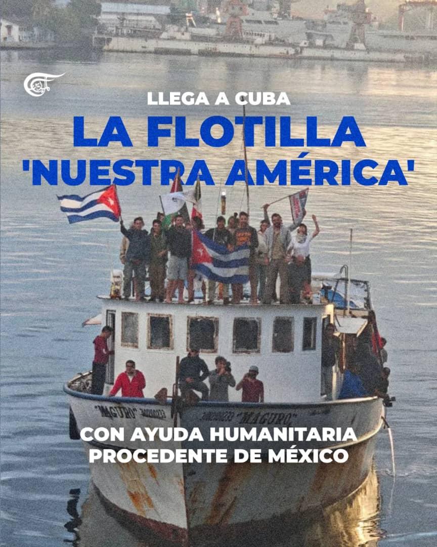 🇲🇽🇨🇺 Llega a Cuba la flotilla 'Nuestra América' con ayuda humanitaria procedente de México
#CubaNoEstáSola