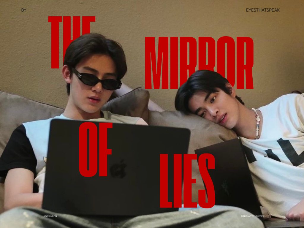 eyesthat__speak's tweet photo. THE MIRROR OF LIES.

a #keonhyeon AU
— written in Bahasa

“Maksud lo Kha..?”

“Pura-pura pacaran, no feelings allowed” https://t.co/mZcPqIDN3N