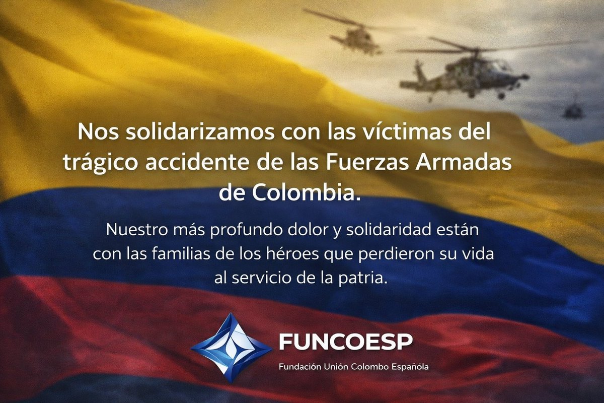 FUNCOESP's tweet photo. 🇨🇴 amanece con el ♥️ en luto,solidaridad con las familias de los miembros de las FAC que perdieron la vida en el trágico accidente. Su memoria sea siempre honra para Colombia y consuelo para sus familias.
#LutoEnColombia
#conectandocapacidadesgenerandoimpacto
#fundacionfuncoesp https://t.co/k5zkmn2xFu