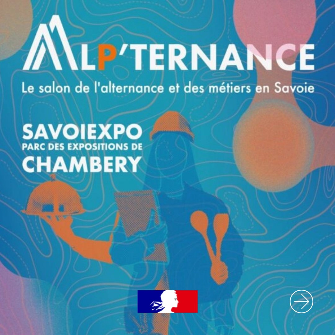 Image de Préfète de la Savoie - 🎯 #Alternance | Le salon Alp'ternance  revient pour une 4e édition à Savoiexpo Chambéry, du jeudi 2
