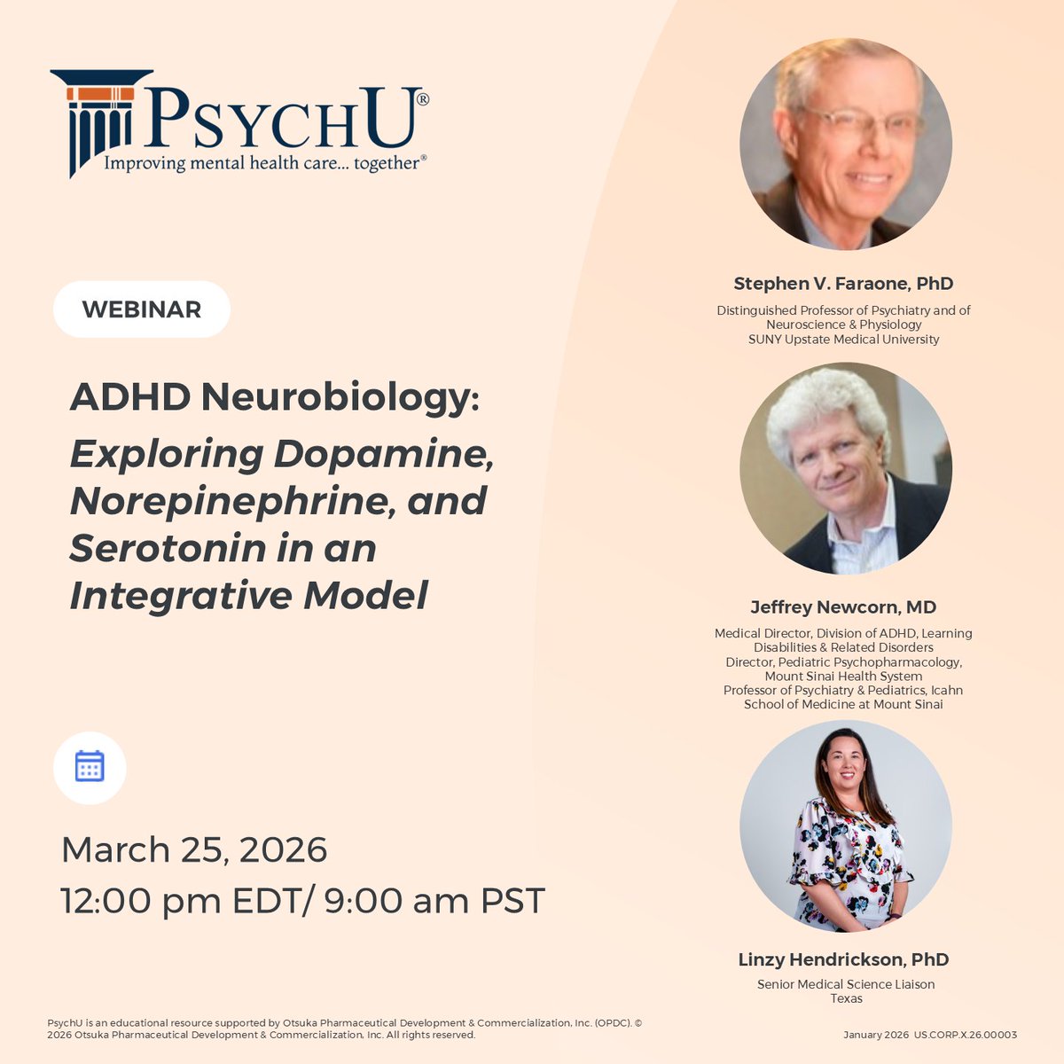 PsychUcommunity's tweet photo. Join us tomorrow March 25, 2026 at 12pm EST / 9am PST for our webinar featuring Stephen V. Faraone, PhD, and Jeffrey Newcorn, MD, who will discuss the evolving neurobiology of ADHD, the roles of dopamine, norepinephrine, and serotonin across brain networks, and clinical insights from decades of ADHD research.
 Register Now! https://t.co/8Flnv0rtW3
#ADHDNeurobiology #ADHD