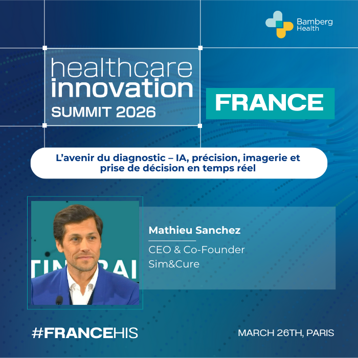 SimAndCure's tweet photo. Our CEO @MathieuSanchez is moderating at the France Healthcare Innovation Summit 2026 🎙️
Topic: AI, precision medicine, imaging &amp; real-time diagnostics.
March 26 · Paris
A conversation contributing to shape the future of care. 
#FranceHIS #MedTech #Healthcare https://t.co/m7h9p7EQSh
