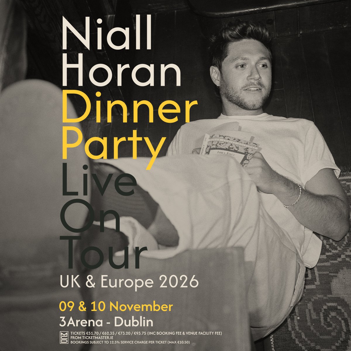 3ArenaDublin's tweet image. ☘️ Get Ready

Irish singer-songwriter Niall Horan is making his highly anticipated return to #3Arena on Monday, 09 &amp;amp; Tuesday, 10 November 2026, with the Dinner Party Live On Tour.

🎫 Three+ Presale - Tuesday, 31 March at 10am
🎟️ General sale - Thursday, 02 April at 10am