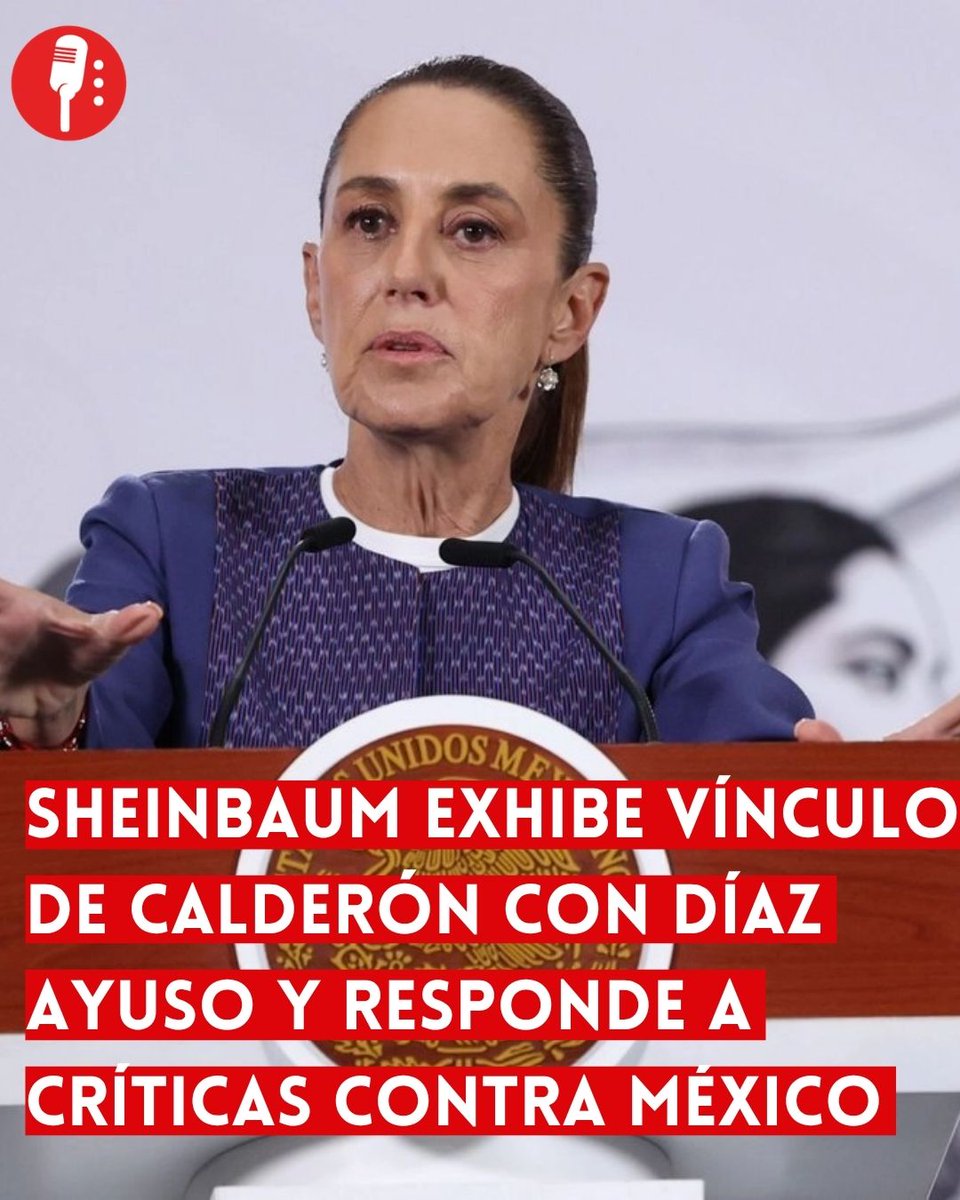 ⭕ OJO | SHEINBAUM EXHIBE VÍNCULO DE CALDERÓN CON DÍAZ AYUSO Y RESPONDE A CRÍTICAS CONTRA MÉXICO

Desde Palacio Nacional, la presidenta Claudia Sheinbaum (<a href="/Claudiashein/">Claudia Sheinbaum Pardo</a>) reveló que el expresidente Felipe Calderón (<a href="/FelipeCalderon/">Felipe Calderón 🇲🇽🇺🇦</a>) funge como asesor de Isabel Díaz Ayuso