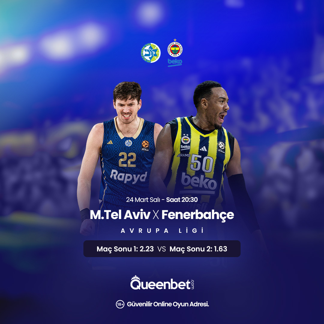 🏆EuroLeague
⏰20:30
🏀Maccabi Tel Aviv - Fenerbahçe