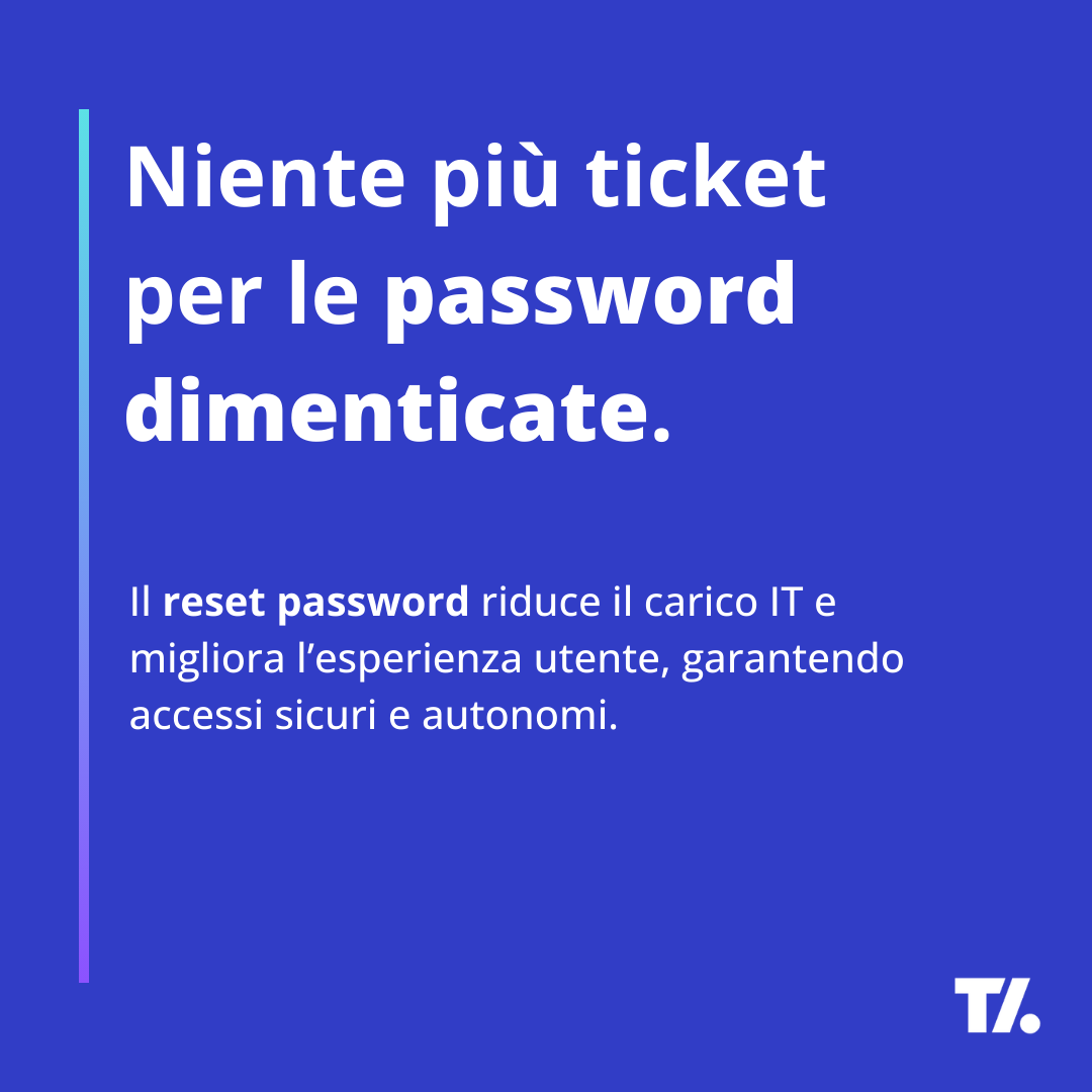 🔕 Meno chiamate all’IT, più efficienza: un sistema di reset password sicuro e autonomo fa risparmiare tempo a tutti.

📞 Contattaci per saperne di più:
tirasa.net/contatti

#IAM #IdentityManagement #AccessManagement #OpenSource #Cybersecurity