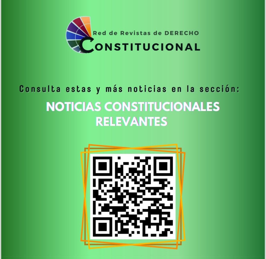 RedconsIIJ's tweet photo. Consulta las noticias constitucionales más relevantes de los países que integran la Red de Revistas. 
Podrás consultar estas y más noticias dando clic en el siguiente enlace: https://t.co/8A8JBEeacY

#noticias https://t.co/Qy38lZWDZA