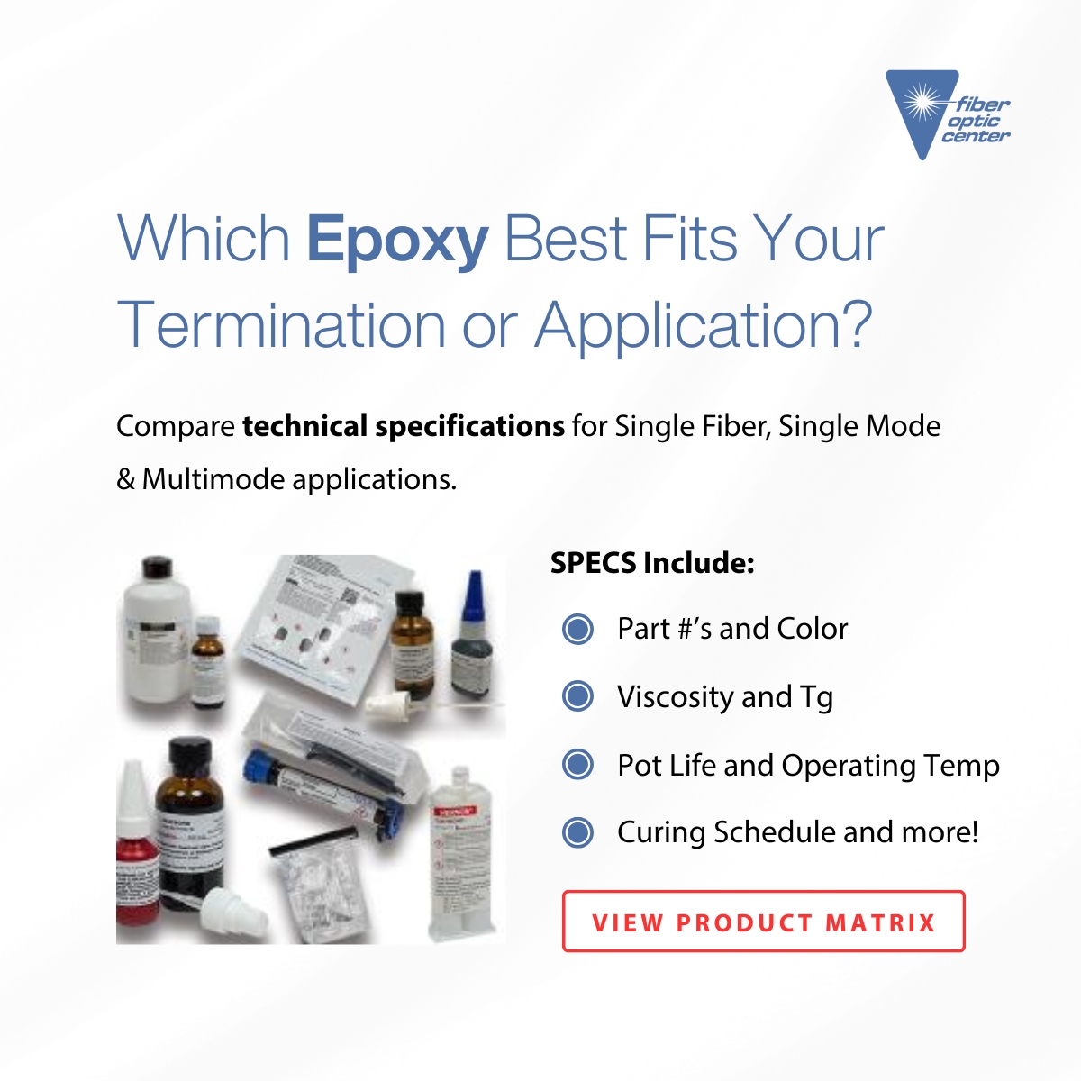 FiberOpticCntr's tweet image. Not sure which #epoxy is best for your fiber optic application?

Explore our product matrix for #singlefiber, #singlemode and #multimode terminations to find the right solution: bit.ly/4rfnKja 

#FiberOpticCenter #fibertermination #fiberoptics #cableassembly