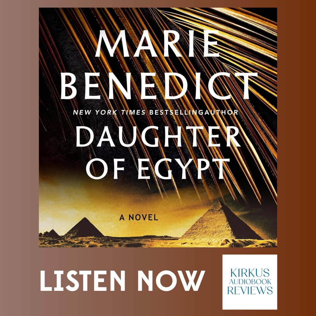 KirkusAudiobook's tweet photo. “Two skilled narrators bring to life two women who both rebel against the rules of the cultures into which they were born.”
 —Kirkus Audiobook Reviews

Daughter of Egypt by Marie Benedict, read by Bessie Carter &amp; Suehyla El-Attar
https://t.co/Jv4ew0is2Z
@MacmillanAudio https://t.co/JStOuBz9QE