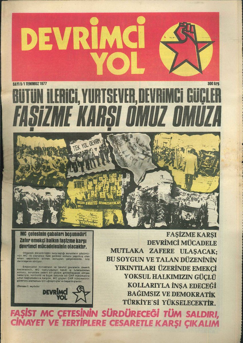 Bütün ilerici, yurtsever, devrimci güçler
 
FAŞİZME KARŞI OMUZ OMUZA!

1 Temmuz 1977, Devrimci Yol dergisi