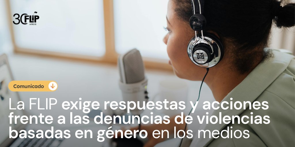 Fundación para la Libertad de Prensa (FLIP) tweet media