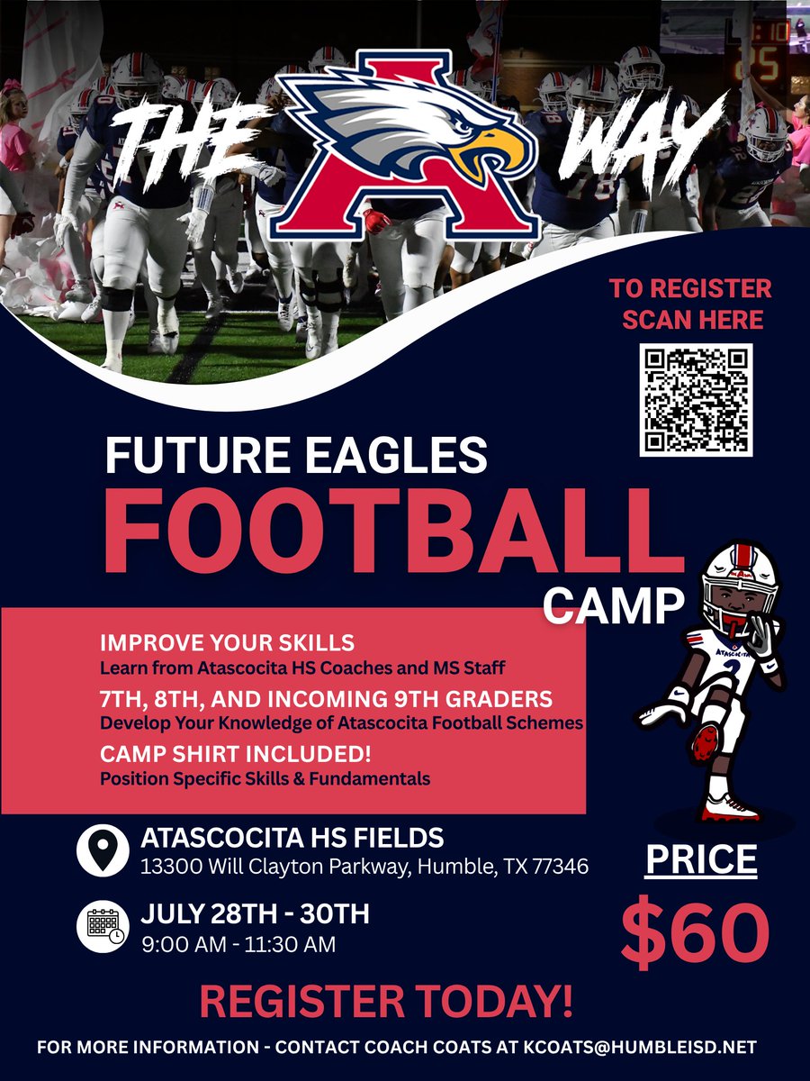 Coach_Coats's tweet photo. INCOMING 7th - 9th GRADERS!

Register today and join us for Future Eagles Camp in July! 
- Skills
- Drills
- Atascocita HS Staff and MS Staffs
- Camp T-Shirt

#TheAWay 🅰️ #TDE https://t.co/TpqToBwUBP