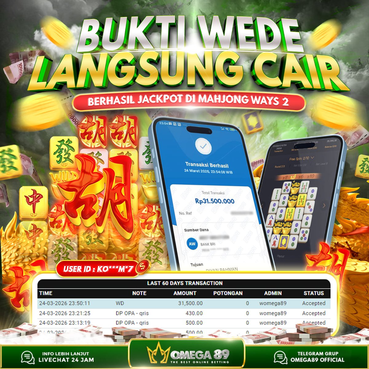 omega89top's tweet photo. OMEGA89 JACKPOT DI MAHJONG WAYS 2 Rp.31.500.000,- LUNAS!!!💸💸

✅ Withdraw Cepat
✅ Bukti Transfer Nyata
✅ Menang Berapapun Pasti Dibayar

Raih JP nya sekarang juga bersama OMEGA89!

🌐 https://t.co/6k7iYfwDRU

#Omega89 #Omega89login #Omega89top #Jackpot #Pgsoft https://t.co/Y4o57ofZMt