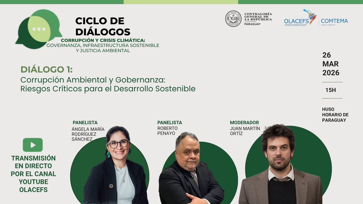 OLACEFS_oficial's tweet photo. 🌱 La COMTEMA pone en debate un riesgo clave: la corrupción ambiental. Debilidades institucionales como la falta de transparencia agravan el deterioro y afectan la gobernanza. 

Sigue en el canal de YouTube de la OLACEFS: https://t.co/w7aOgyB8HY

#CONTEMA #OLACEFS https://t.co/XkH1mwbz2D
