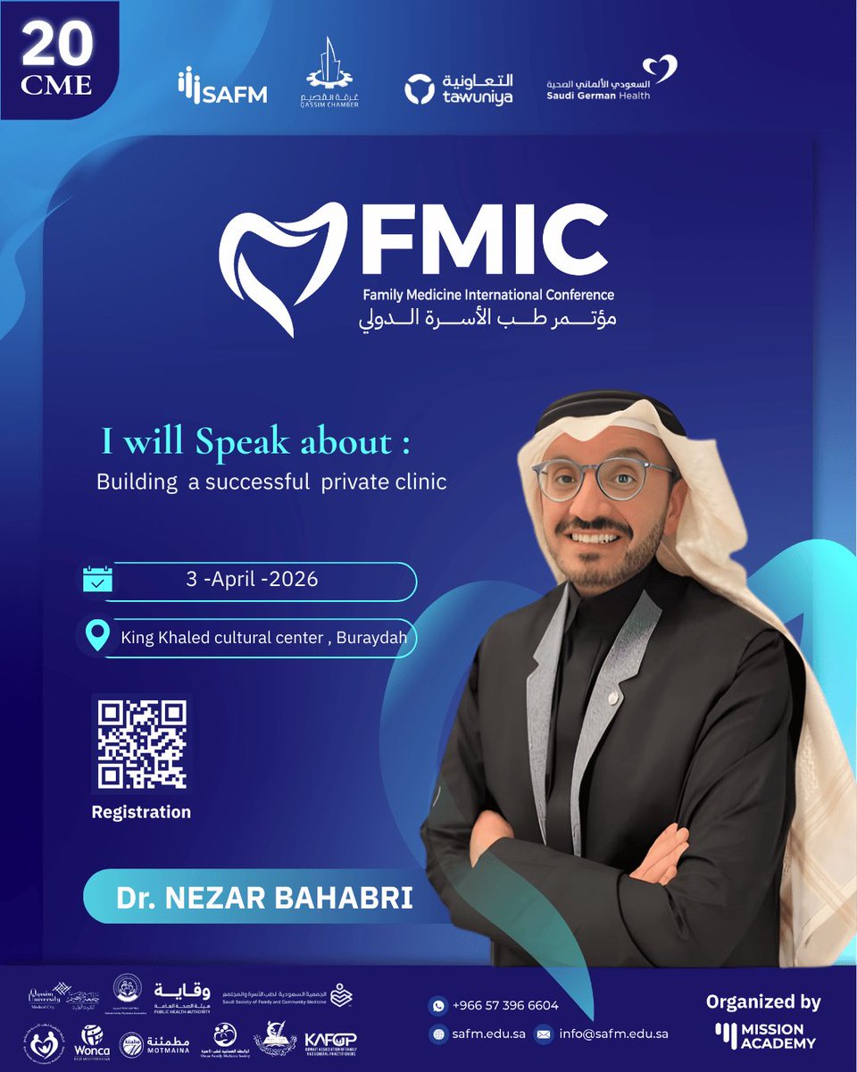 FMIC2026's tweet photo. ✨ Don’t miss #FMIC2026!

Join Dr. Nezar Bahabri
"Building a Successful Private Clinic"

Practical tips + real insights to launch and grow your clinic 🩺

📅 April 3, 2026
📍 Buraydah

🎟️ Register via: https://t.co/FM26VYmRbg

#FamilyMedicine #Medical_conference https://t.co/lU1Y7kyRVD