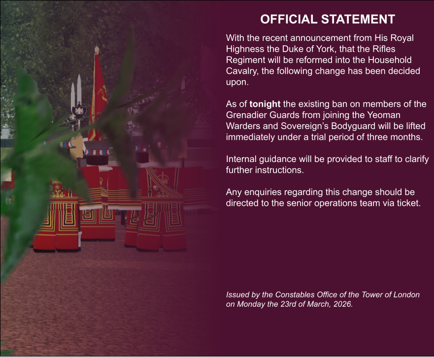 A statement has been released from the Constable's Office of the Tower of London