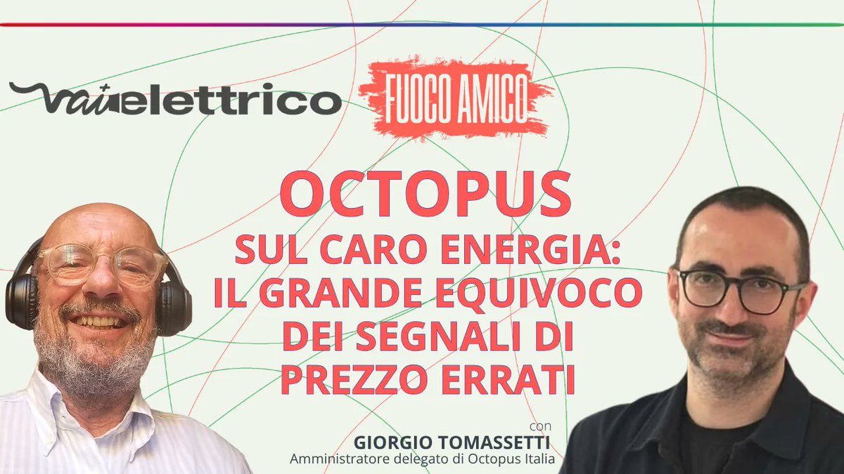 vaielettrico's tweet image. Il caro #energia ha un lato buono: impone l’urgenza di rivedere dalle fondamenta il sistema energetico europeo. A Fuoco Amico Giorgio Tomassetti, numero per l’Italia di #Octopus ➡️➡️➡️vaielettrico.it/octopus-e-il-c…