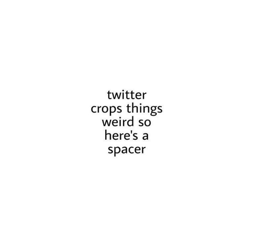 Shamelessly stolen. 

⠀⠀⠀⠀♡ this for an incorrect quote between our muses.

⠀