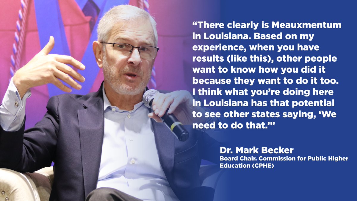 This month’s Meauxmentum Moment recaps our Meauxmentum Summit 4 in Lafayette.

During his presentation, Deputy Commissioner Dr. Tristan Denley shared this quote from Dr. Mark Becker on the success of Louisiana’s Meauxmentum Framework.

#TalentLivesHere
