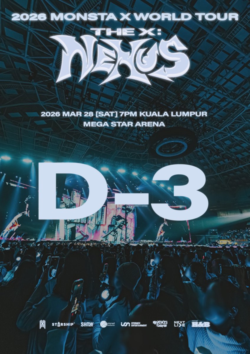 Nextlive_ent's tweet photo. 𝟮𝟬𝟮𝟲 𝗠𝗢𝗡𝗦𝗧𝗔 𝗫 𝗪���𝗥𝗟𝗗 𝗧𝗢𝗨𝗥 [𝗧𝗛𝗘 𝗫 : 𝗡𝗘𝗫𝗨𝗦] 𝗜𝗡 𝗞𝗨𝗔𝗟𝗔 𝗟𝗨𝗠𝗣𝗨𝗥
The countdown is on — only 3 days until MONSTA X hits the stage! 🔥

🎟 Tickets are still available now! ⬇️
Get yours via: https://t.co/pVnSIcSAvW / https://t.co/EyO2iPKzx3 / DAMAI / MAISEAT

#몬스타엑스 #MONSTAX #MONSTA_X
#MONSTAX_THEX_NEXUS #MONSTAXinASIA
#MONSTAXinKL #Firestone #NextLiveEnt #HNB #StormexEnt
