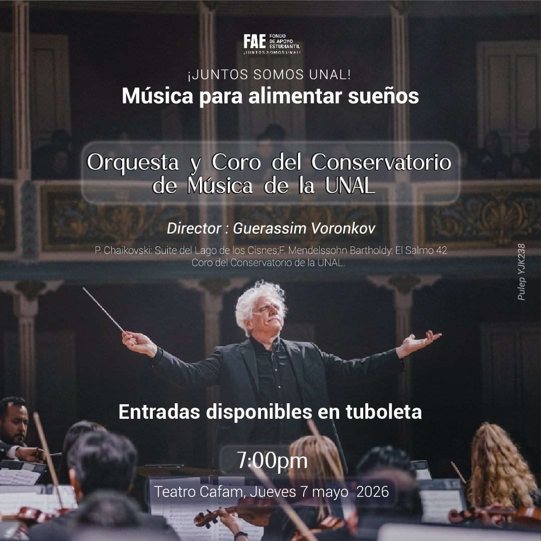 FondodeApoyo_UN's tweet photo. La música también es una forma de construir oportunidades 🎶

El 7 de mayo | 7:00 p.m. | Teatro Cafam
“Música para alimentar sueños”, dir. Guerassim Voronkov junto al Conservatorio UN.
🎟️ https://t.co/Y2reVIkCz7
@UNALOficial 

#Cultura #Bogotá #Concierto #UNAL #Música https://t.co/9SE9zg18Es