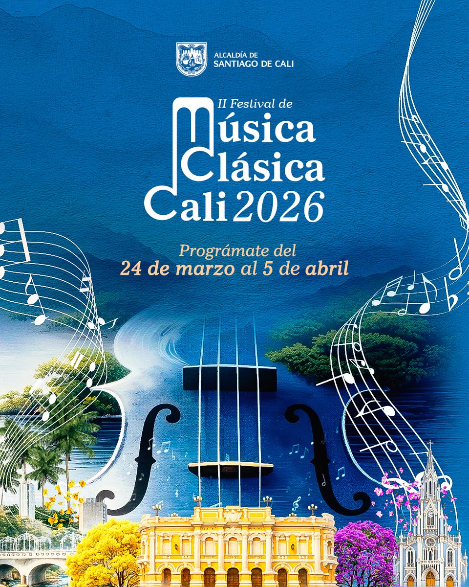 AlcaldiaDeCali's tweet photo. Prográmate para el II Festival de Música Clásica Cali 2026
Este martes 24 de marzo disfruta de la gran apertura y el 25 de marzo disfruta de Orquestas y Ensambles. 🎶
#CaliDistritoCultural #AsíRecuperamosCali https://t.co/u4Z1biWQAw