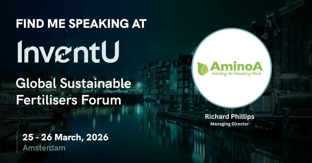 aminoauk's tweet photo. We are excited to announce that Managing Director, Richard Phillips, will be speaking at the Global Sustainable Fertilisers Forum in Amsterdam, 25-26 March 2026.
Let the #AminoA Team know if you'll be there - we'd love to connect!
#inventu #farmsustainably #biostimulants https://t.co/LGDm6i1UN7