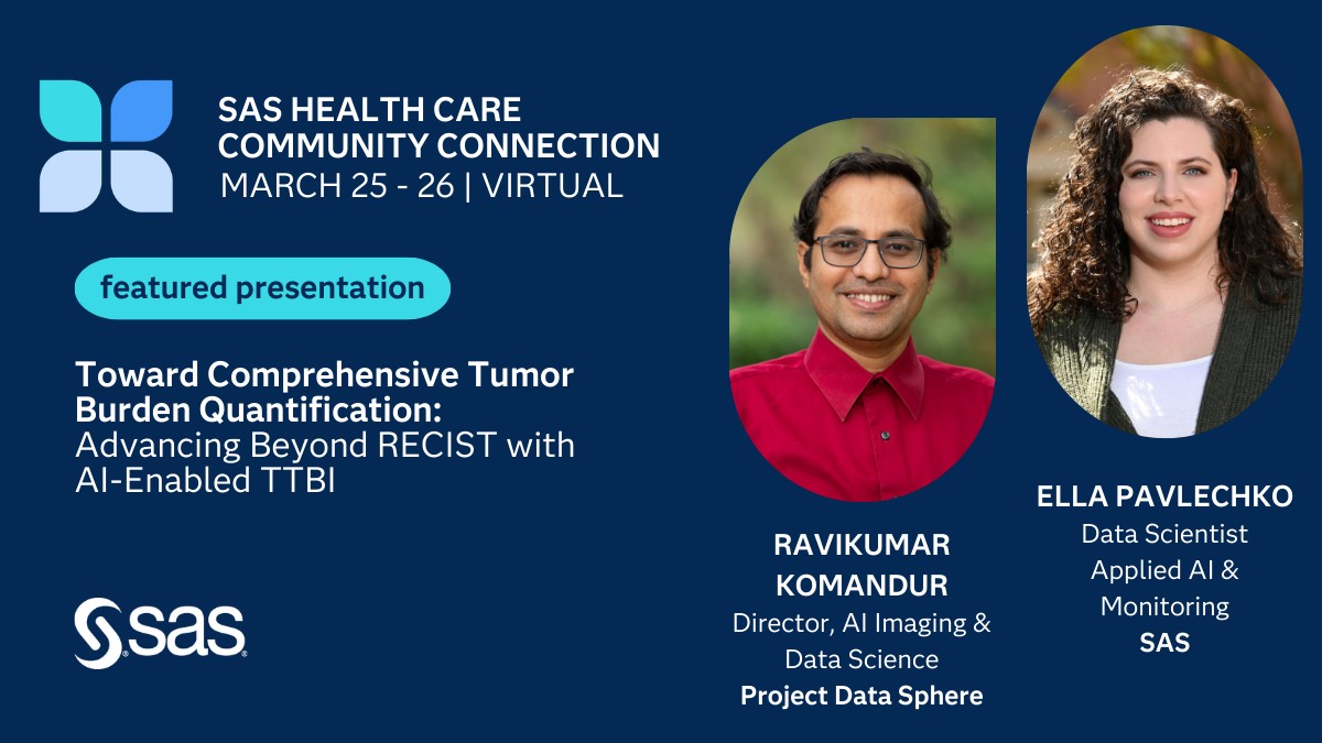 Don’t miss this featured session at the SAS Health Care Community Connection March 25–26.
We’ll explore how AI is advancing comprehensive tumor burden quantification beyond traditional methods. 

Register: 2.sas.com/6012B6jGba