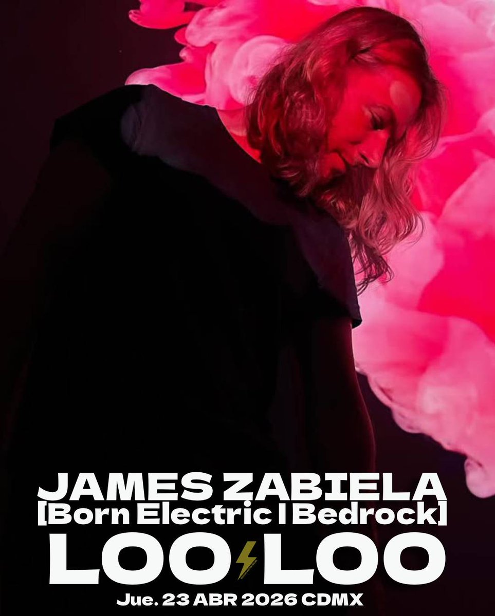 NochesElectroMx's tweet image. El maestro de la técnica y la innovación sonora, JAMES ZABIELA en LOO LOO ⚡

Jueves 23.Abril.2026 #CDMX 🇲🇽
Boletos y Mesas VIP 🎟️ #PrecioEspecial
🔗▶️ linktr.ee/nocheselectron… 

#WeAreLooloo