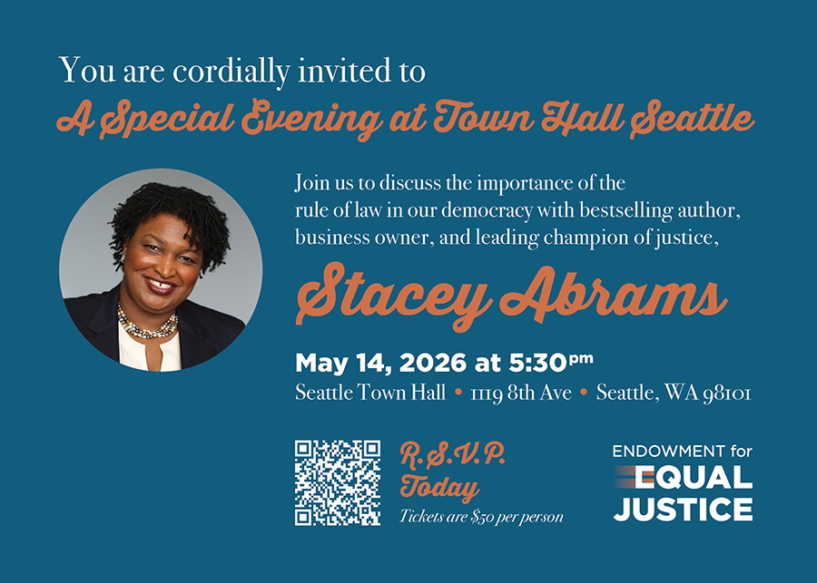 LegalFoundWA's tweet photo. You're invited! Join the Endowment for Equal Justice on May 14 at Seattle Town Hall for a special evening with bestselling author, business owner, and leading champion of justice, Stacey Abrams! Purchase a ticket for $50 here: https://t.co/jIREvlAPjN https://t.co/Akxh8DJEzp