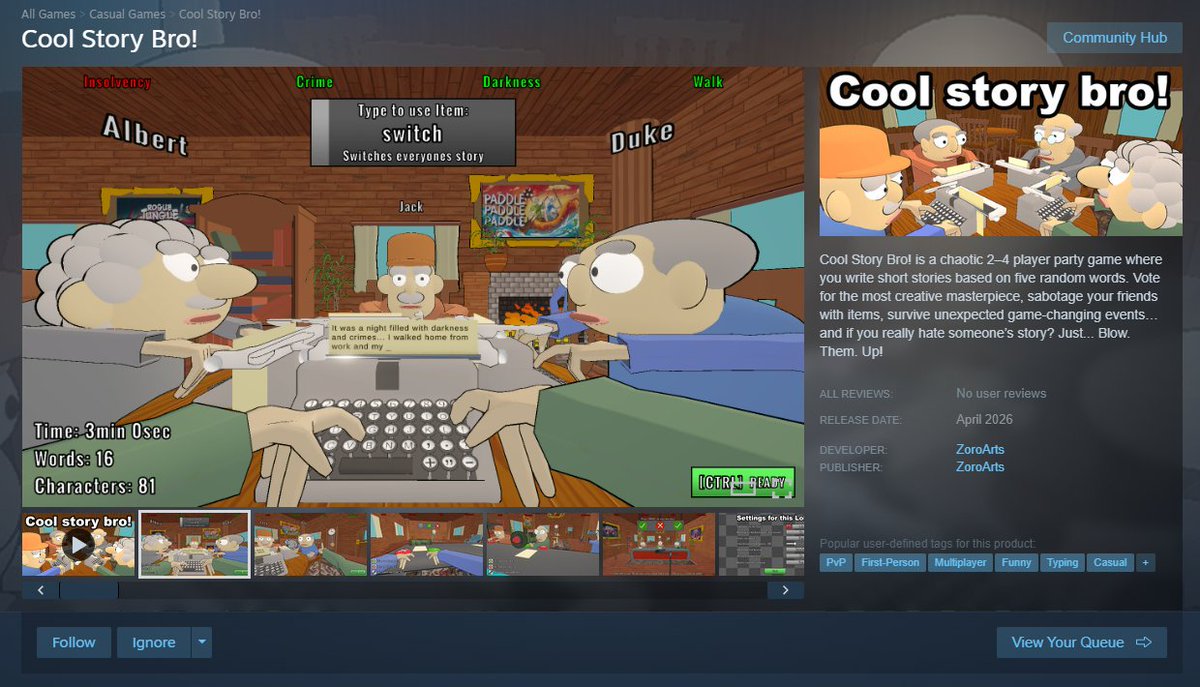 Zoroarts's tweet photo. My third commercial Game "Cool Story Bro" will launch in April on Steam at a price point of 4,99$ + launch discount 😊👀

Please make sure to put the game on your Steam wishlist if you like it 🙏It helps me a lot and will also reminds you on launch day 😊 #Indiegame https://t.co/tCm8DY2ARz