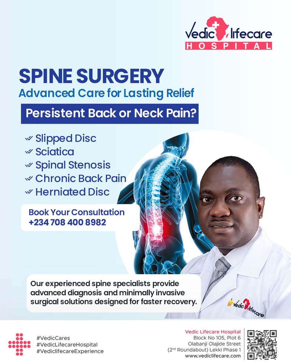 VedicLifecare's tweet image. Relieve back &amp;amp; neck pain with advanced spine care. Minimally invasive solutions for faster recovery and lasting relief.

📞 Book today: +234 708 400 8982

#SpineCare #BackPain #Orthopaedics #VedicLifecare #PatientFirst